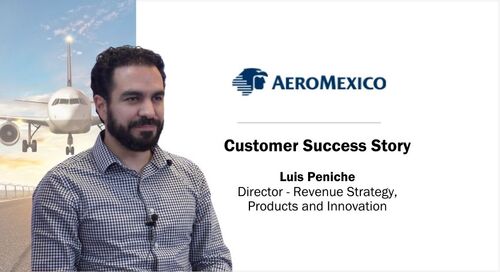 Aeromexico Enhances Forecasting and Optimization by Leveraging PROS RM Solutions